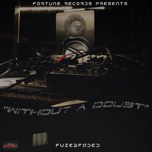 Without A Doubt (Explicit)