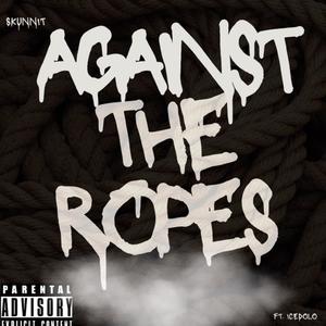 Against The Ropes (Explicit)