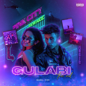 Gulabi (Explicit)