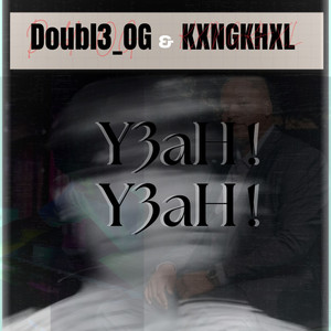 Y3Ah Y3Ah (Explicit)