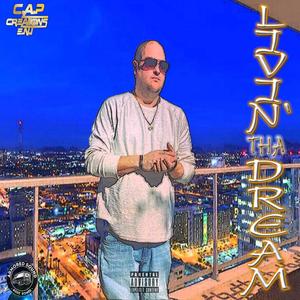 LIVIN' THA DREAM (Explicit)