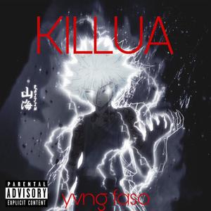 KILLUA (Explicit)