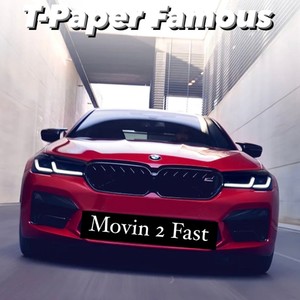 Movin 2 Fast (Explicit)