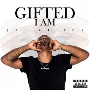 Gifted I Am (Explicit)