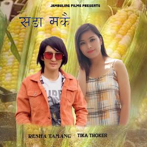 Sanga makai (feat. Resha Tamang & Tika Thoker)