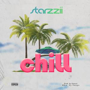 Chill (Explicit)