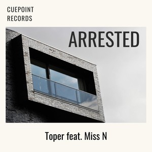 Arrested(feat. Miss N)