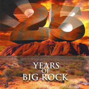 25 Years of Big Rock (Explicit)