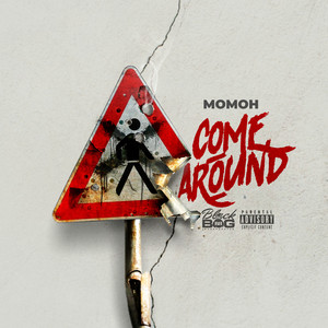 Come Around (Explicit)