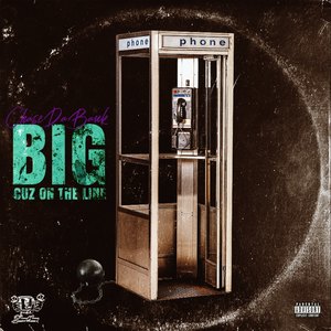 Big Cuz on the Line (Explicit)