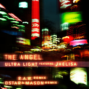 Ultra Light (feat. Jhelisa) [R.A.W. Remix / D Star & Mason Remix] - Single