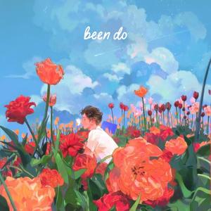 What Ï've Been Doing (Explicit)