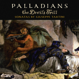 The Devil's Trill: Sonatas by Giuseppe Tartini