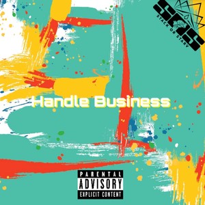 Handle Business (Explicit)