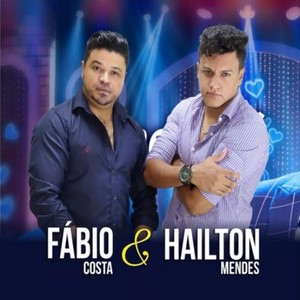 Fábio Costa e Hailton Mendes