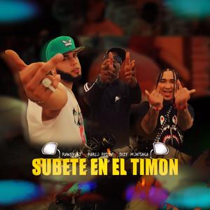 Subete en el timon (feat. Pablo Piddy & Dize Montana)