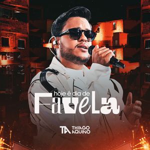 Hoje é Dia de Favela (Ao Vivo)