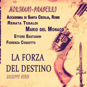 Verdi: La Forza del Destino (Remastered)