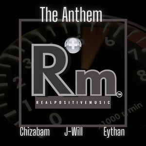 The Anthem (REALPOSITIVEMUSIC)