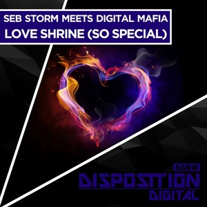 Love Shrine (So Special) (Original Mix)