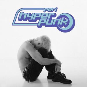Hyperpunk (Explicit)
