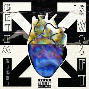 Get Em' Right (Explicit)