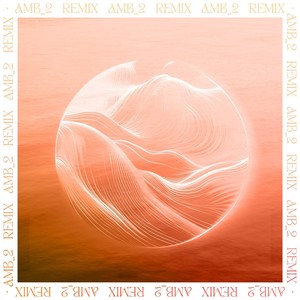 AMB_2 (Remix)