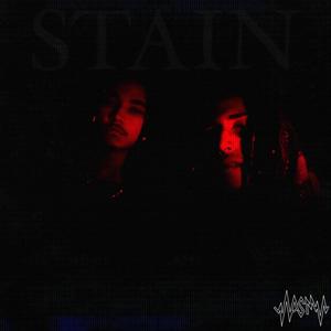 STAIN (feat. Dee-A-Tee) (Explicit)