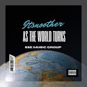 As The World Turns (Explicit)