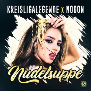 Nudelsuppe (Explicit)