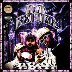 DO BETTER (Explicit)