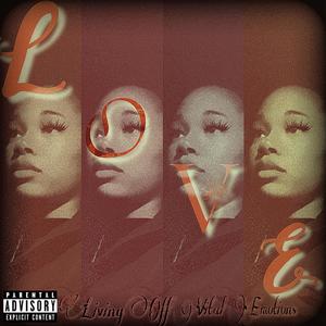 L.O.V.E (Explicit)