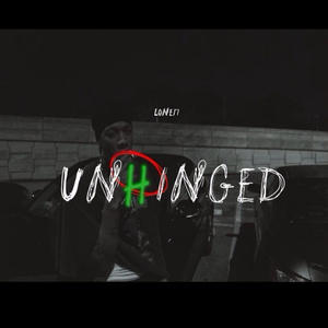 Unhinged (Explicit)