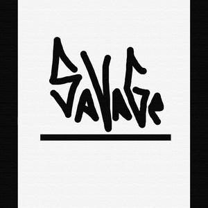 Savage (Explicit)
