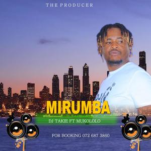 DJ TAKIE (mirumba) (feat. Mukololo)