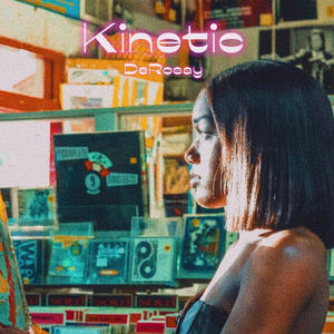 Kinetic