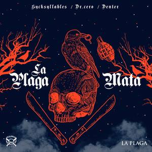 La Plaga Mata