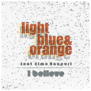 I Believe (feat. Simo Naapuri)