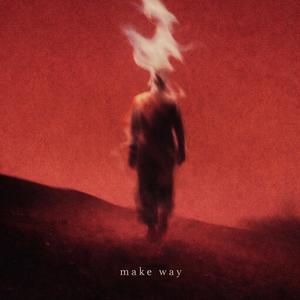 make way (Explicit)