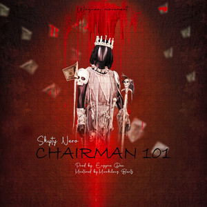 Chairman 101 (Explicit)