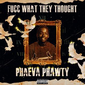Fucc What They Thought (Explicit)