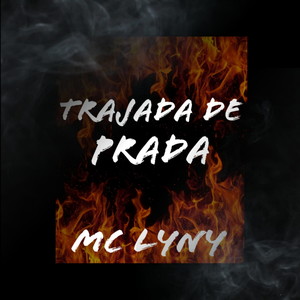 Trajada de Prada (Explicit)