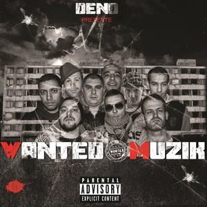 Wanted Muzik, Vol.1 (Explicit)