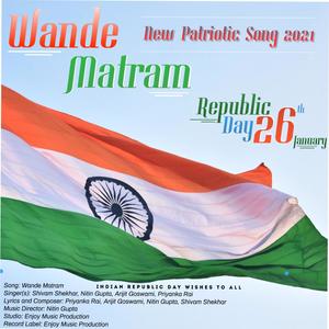 Wande Matram | New Patriotic Song 2021