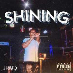 Shining (Explicit)