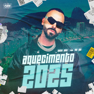 AQUECIMENTO 2025 (feat. Mc Gw) [Explicit]