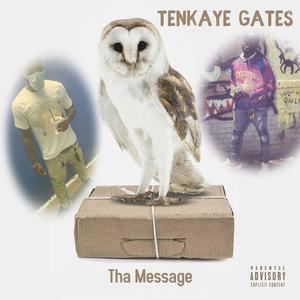 Tha Message (Explicit)