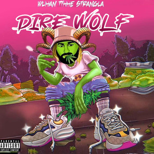 DIRE WOLF (Explicit)