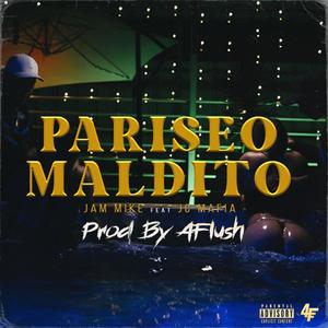 Pariseo Maldito (feat. Jc Mafia) (Explicit)