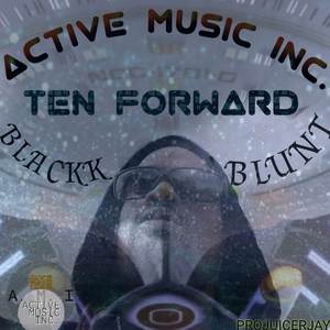 TEN FORWARD (Explicit)